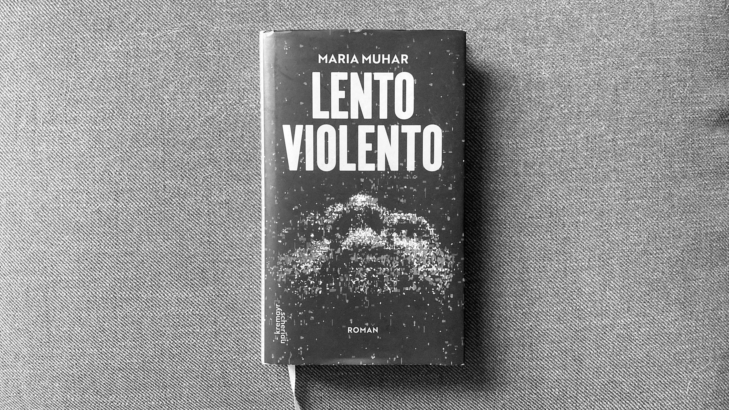 [rezension] Lento Violento | Maria Muhar